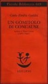 Carlo E. Gadda, Carlo Emilio Gadda, G. Pinotti - Un gomitolo di concause. Lettere a Pietro Citati (1957-1969)
