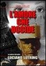 Luciano Lutring - L'amore che uccide