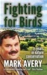 Dr Mark Avery, Dr. Mark Avery, Mark Avery - Fighting for Birds