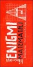 Sylvain Lhullier, I. Sigg, Ivan Sigg - Il gioco degli enigmi matematici. Con carte
