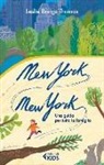 Leslie Bangs Thomas, A. Agliardi - New York, New York. Una guida per tutta la famiglia
