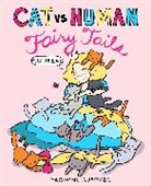 Yasmine Surovec - Cat Vs Human Fairy Tails
