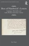 Alison Wiggins, Alison Wiggins - Bess of Hardwick S Letters