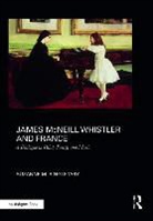 Suzanne Singletary, Suzanne M. Singletary, Suzanne M. Singleta - James Mcneill Whistler and France