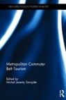 Michal Jacenty Szna, Michal Sznajder, Michal Jacenty Sznajder, Michal Jacenty Sznajder, Michał Jacenty Sznajder - Metropolitan Commuter Belt Tourism
