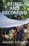 Ramsey Elkholy - Being and Becoming