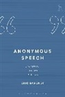 Eric Barendt, Professor Eric Barendt, Barendt Eric - Anonymous Speech