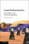 Tonya L. Putnam, Tonya L. (Columbia University Putnam, Putnam Tonya L. - Courts Without Borders