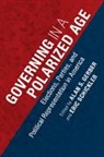 Alan S Gerber, Alan S. (Yale University Gerber, Alan S. Schickler Gerber, Alan S Gerber, Alan S. Gerber, Alan S. (Yale University Gerber... - Governing in a Polarized Age