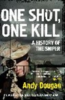 Andy Dougan, Dougan Andy - One Shot, One Kill