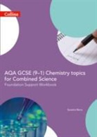 Sunetra Berry - AQA GCSE 9-1 Chemistry for Combined Science Foundation Support