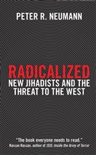 Dr Peter R Neumann, Peter R. Neumann, Neumann Peter - Radicalized