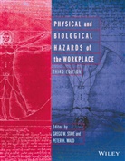 Gm Stave, Gregg Stave, Gregg M Stave, Gregg M. Stave, Gregg M. (Workcare Stave, Gregg M. Wald Stave... - Physical and Biological Hazards of the Workplace