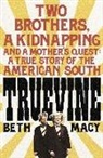 Beth Macy, Macy Beth - Truevine