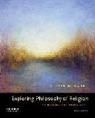 CAHN, Steven M. Cahn - Exploring Philosophy of Religion