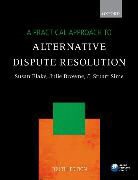 Susan Blake, Susan Browne Blake, Julie Browne, Prof. Stuart Sime, Stuart Sime - Practical Approach to Alternative Dispute Resolution