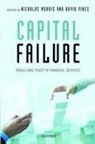 Nicholas Morris, Nicholas (Academic Visitor Morris, Nicholas Vines Morris, Nicholas Morris, Nicholas (Academic Visitor Morris, Morris Nicholas... - Capital Failure