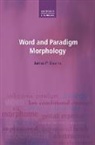 James P. Blevins, James P. (Reader in Morphology and Syntax Blevins, Blevins James P. - Word and Paradigm Morphology