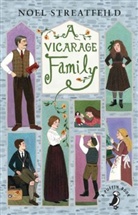 Noel Streatfeild, N/A - A Vicarage Family