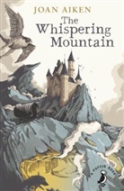 Joan Aiken, Joan Lingard - The Whispering Mountain (Prequel to the Wolves Chronicles series)