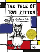Rodnik Band, Beatrix Potter, The Rodnik Band - The Tale of Tom Kitten