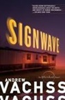 Andrew Vachss - SignWave