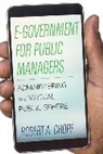 Robert A Cropf, Robert A. Cropf, Cropf Robert A. - E-Government for Public Managers
