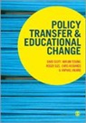 David Scott, Chris Husbands, Husbands Chris, David Scott, David Terano Scott, Roger Slee... - Policy Transfer and Educational Change