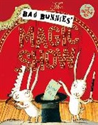 Mini Grey, Grey Mini, Mini Grey - The Bad Bunnies' Magic Show