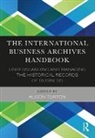 ALISON TURTON, Alison Turton, Ms Alison Turton, Alison Turton, Ms Alison Turton - International Business Archives Handbook