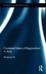 Baogang, He Baogang, He (Nanyang Technological University Baogang, Baogang He, Baogang (Deakin University He, Head of Public Policy and Global Affairs Baogang He... - Contested Ideas of Regionalism in Asia