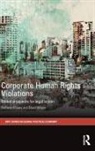 Khoury, Stefanie Khoury, Stefanie (University of Liverpool Khoury, Stefanie (University of Liverpool UK) Khoury, Stefanie (University of Liverpool Uk) Whyt Khoury, Stefanie Whyte Khoury... - Corporate Human Rights Violations