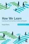 Illeris, Knud Illeris, Knud (Aarhus University Illeris, Illeris Knud - How We Learn