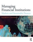 Cooperman, Elizabeth Cooperman, Elizabeth (University of Colorado Denve Cooperman, Elizabeth S Cooperman, Elizabeth S. Cooperman - Managing Financial Institutions
