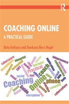 Anthony, Kate Anthony, Kate (Co-Founder Anthony, Kate Merz Nagel Anthony, Kate Nagel Anthony, DeeAnna Merz Nagel... - Coaching Online