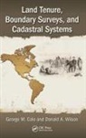 George M. Cole, George M. Wilson Cole, Cole George M., Donald A. Wilson, Wilson Donald A. - Land Tenure, Boundary Surveys, and Cadastral Systems