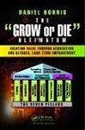 Daniel Borris, Daniel (Daniel Borris &amp; Associates Ltd Borris - Grow Or Die Ultimatum