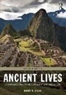 Brian Fagan, Brian M. Fagan - Ancient Lives