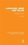 J N Findlay, J. N. Findlay - Language, Mind and Value