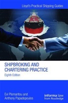 Lars Gorton, Lars Ihre Gorton, Rolf Ihre, Anthony Papadopoulos, Evi Plomaritou, Evi Papadopoulos Plomaritou - Shipbroking and Chartering Practice