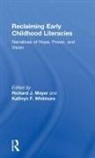 Richard J (University of New Mexico Meyer, Richard J Whitmore Meyer, Richard J. Whitmore Meyer, Richard J Meyer, Richard J. Meyer, Kathryn F. Whitmore - Reclaiming Early Childhood Literacies