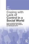 Marcin Bukowski, Marcin (Institute of Psychology Bukowski, Marcin Fritsche Bukowski, Ana Kofta Guinote, Marcin Bukowski, Marcin (Institute of Psychology Bukowski... - Coping With Lack of Control in a Social World