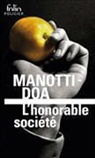 DOA, D. Manotti, Dominique Manotti, Dominique|DOA Manotti - L'honorable société