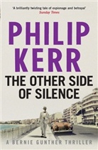 Philip Kerr - The Other Side of Silence