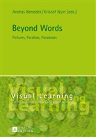András Benedek, Kristóf Nyíri - Beyond Words
