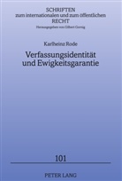 Karlheinz Rode - Verfassungsidentität und Ewigkeitsgarantie