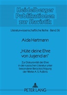 Aida Hartmann - "Hüte deine Ehre von Jugend an"