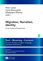 Peter Leese, Carly McLaughlin, Wladyslaw Witalisz - Migration, Narration, Identity