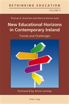 Grenham, Grenham, Thomas Grenham, Thomas G. Grenham, Patrici Kieran, Patricia Kieran - New Educational Horizons in Contemporary Ireland