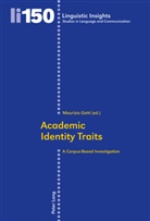 Maurizio Gotti - Academic Identity Traits